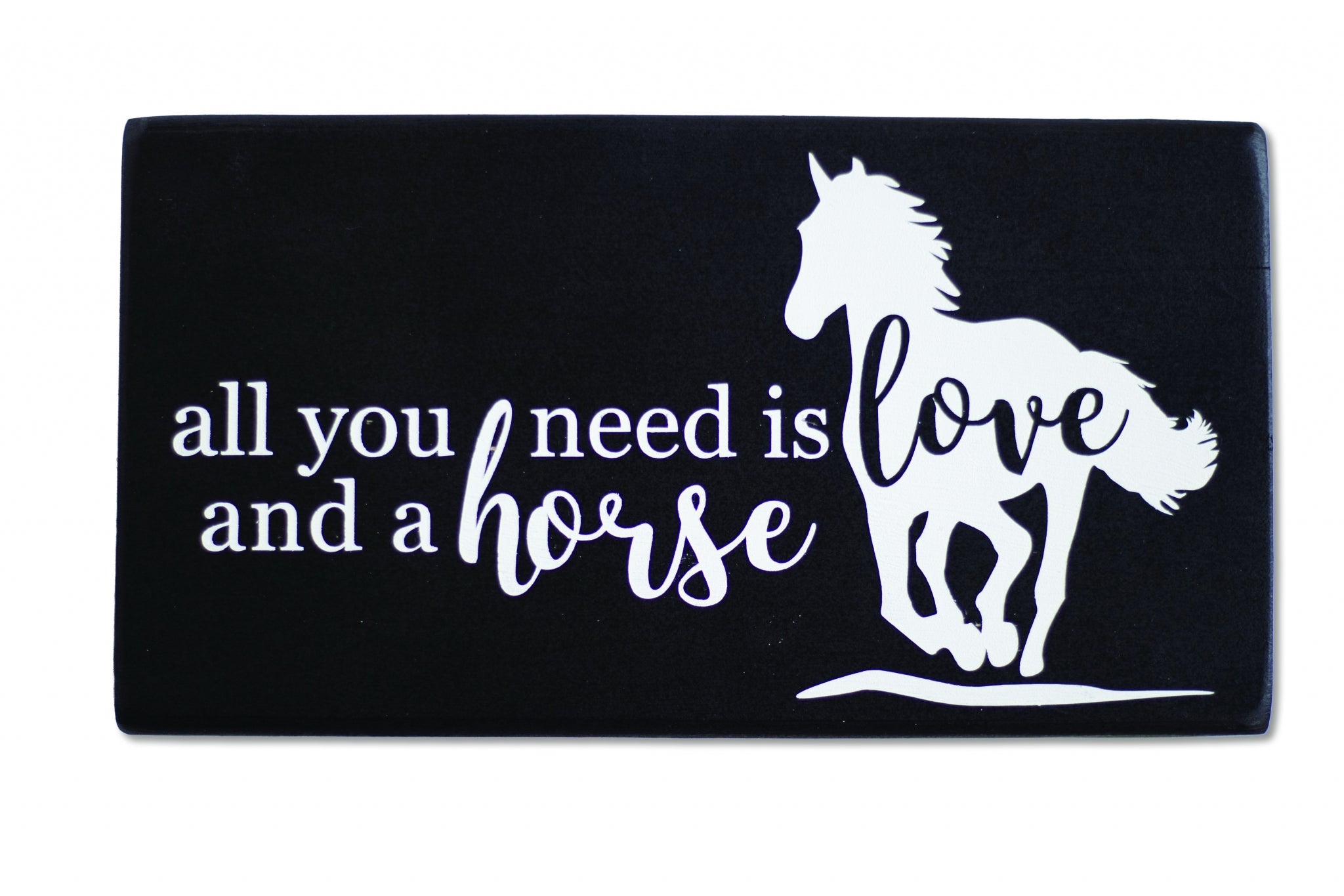 Kelley Shelf Sitter - "All You Need is Love and a Horse"