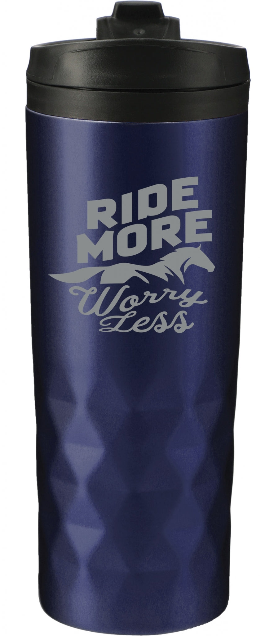 Kelley Tumbler "Ride More Worry Less"