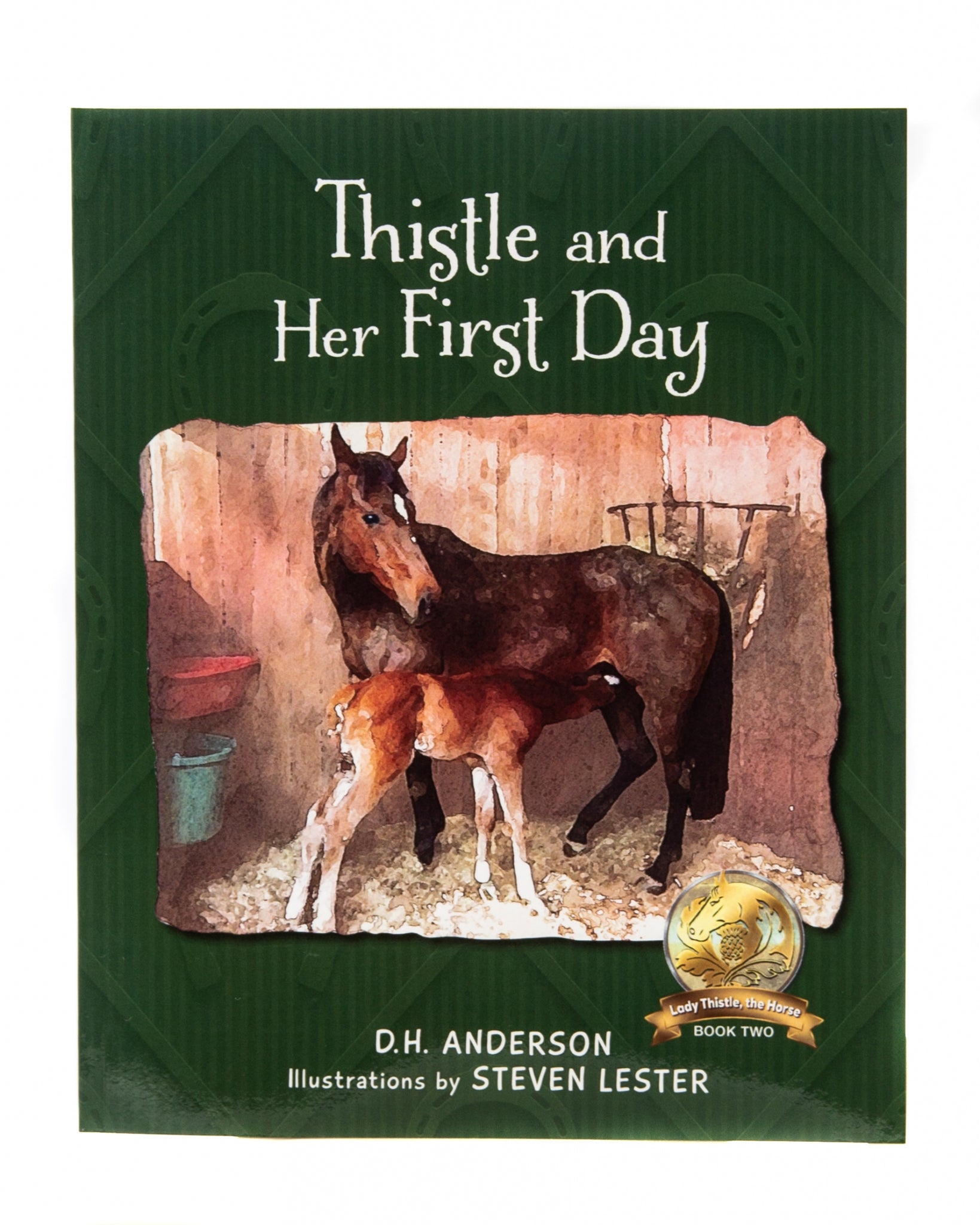Lady Thistle Thistle and Her First Day - Book 2