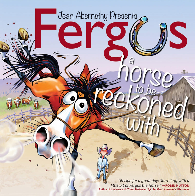 Fergus: A Horse to Be Reckoned With