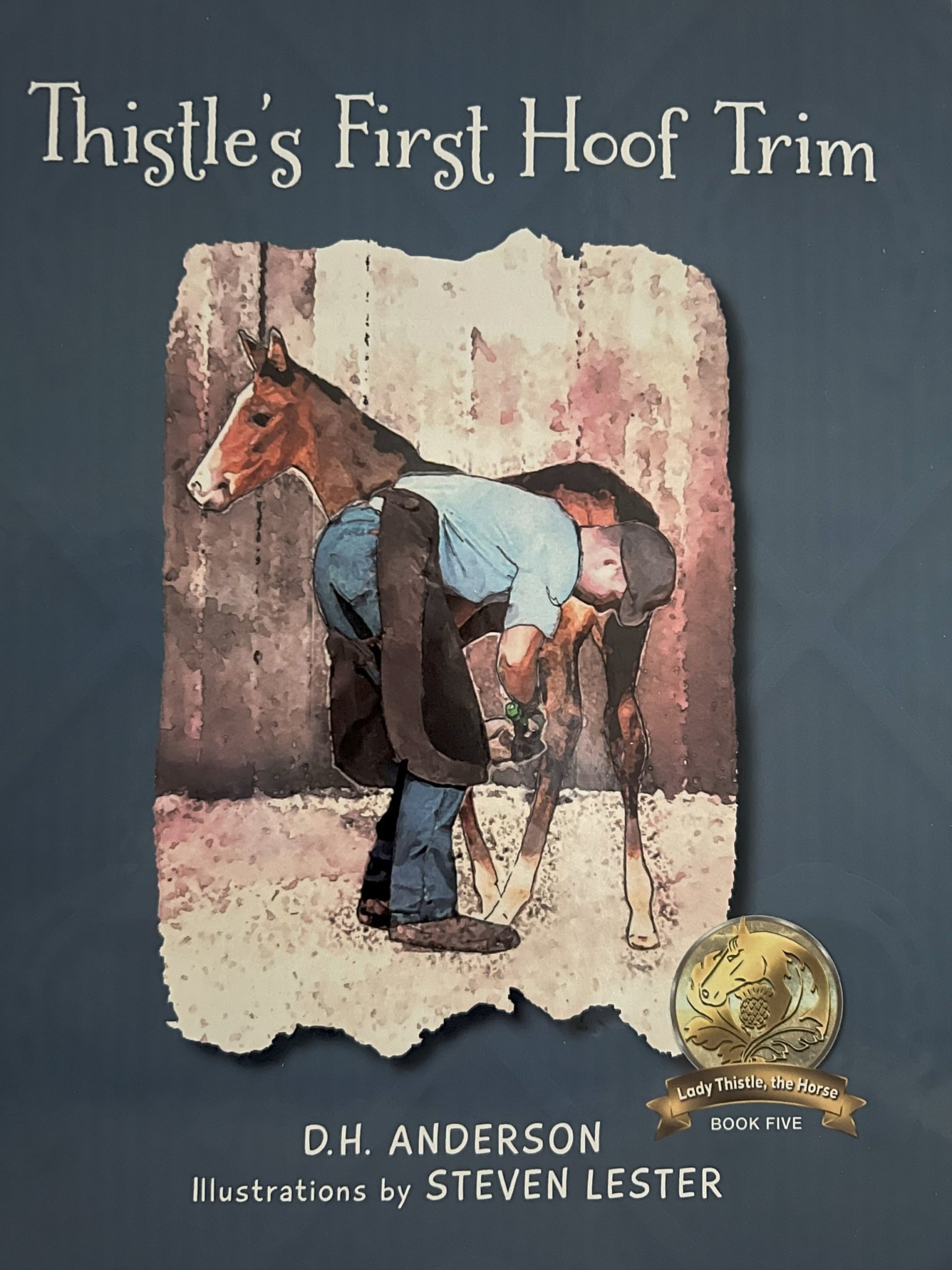 Thistle's First Hoof Trim - Book 5