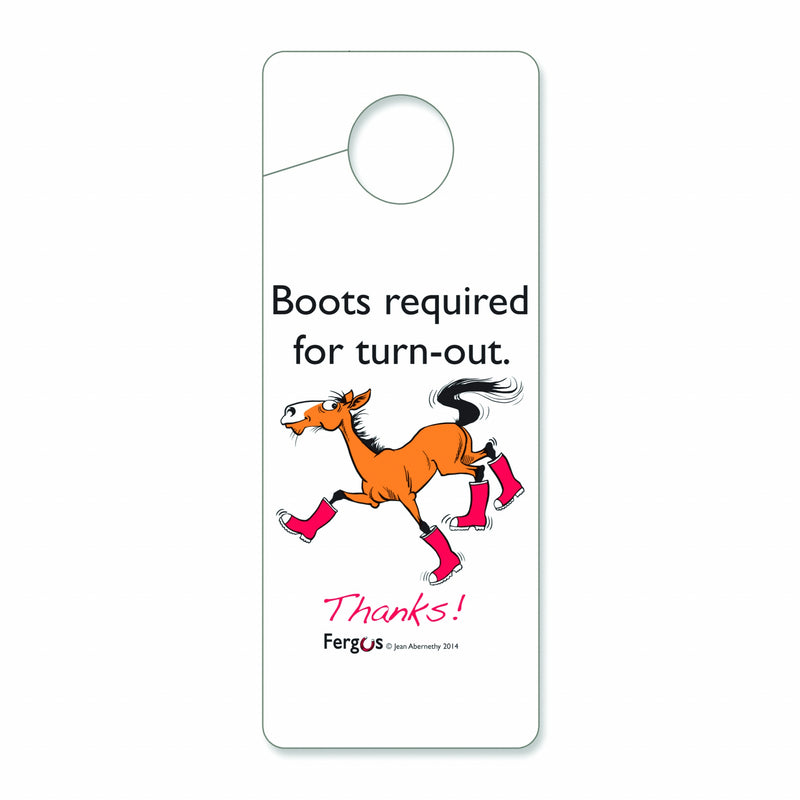 Fergus Stall Door Hanger "Boots Required"