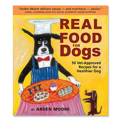 Real Food For Dogs Book
