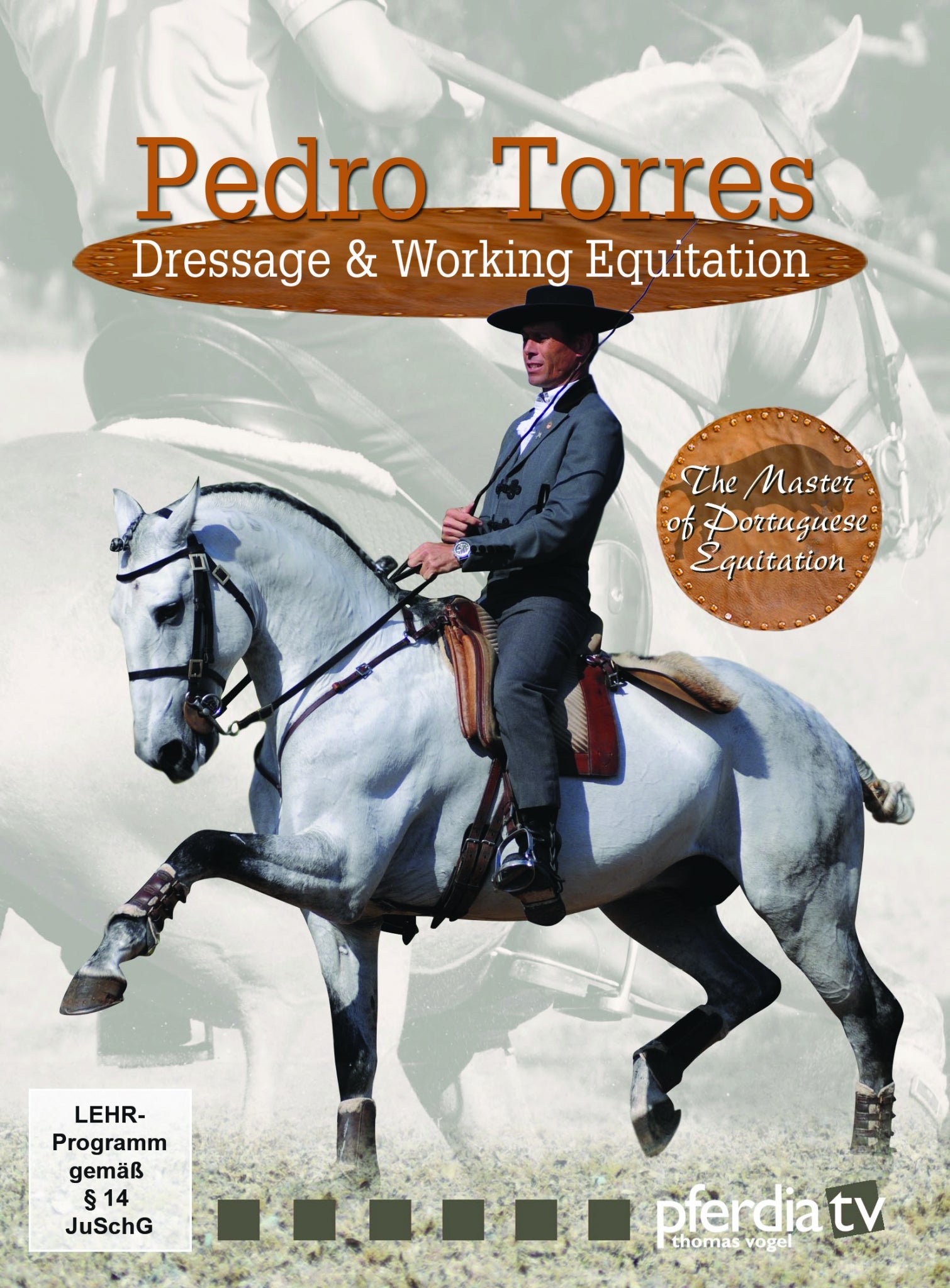 Pedro Torres: Dressage & Working Equitation