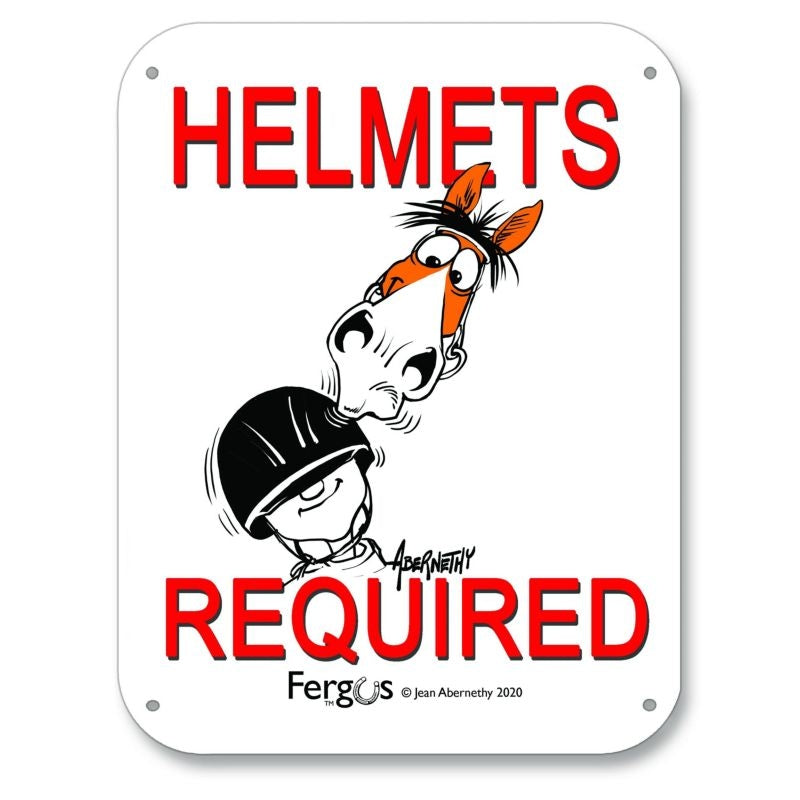 Fergus Barn Sign Helmet Required
