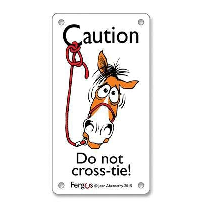 Fergus Stall Sign Do Not Crosstie 3.25 X 6