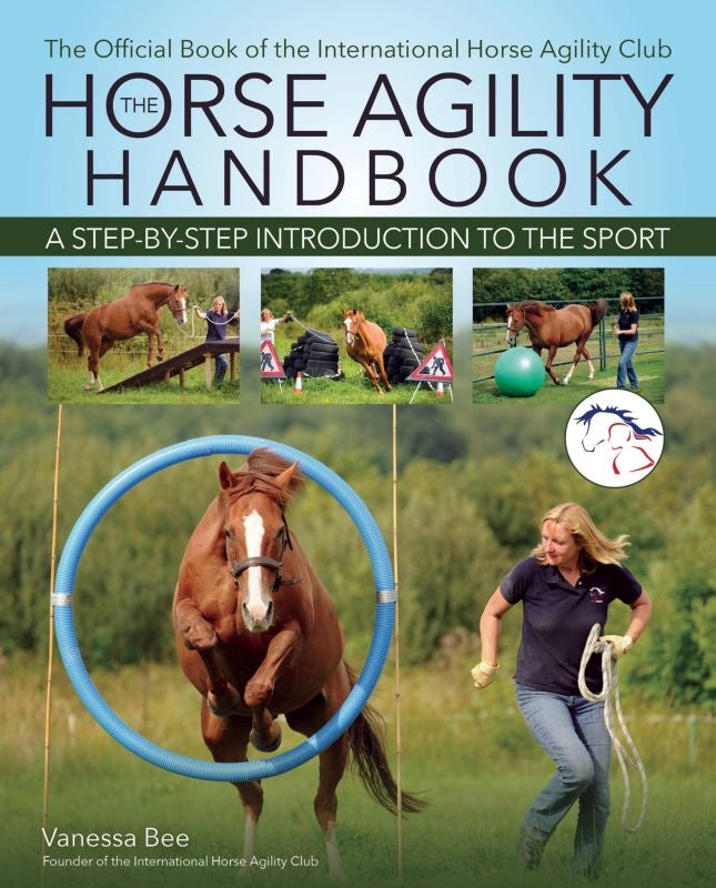 The Horse Agility Handbook New Edition 200 Pages
