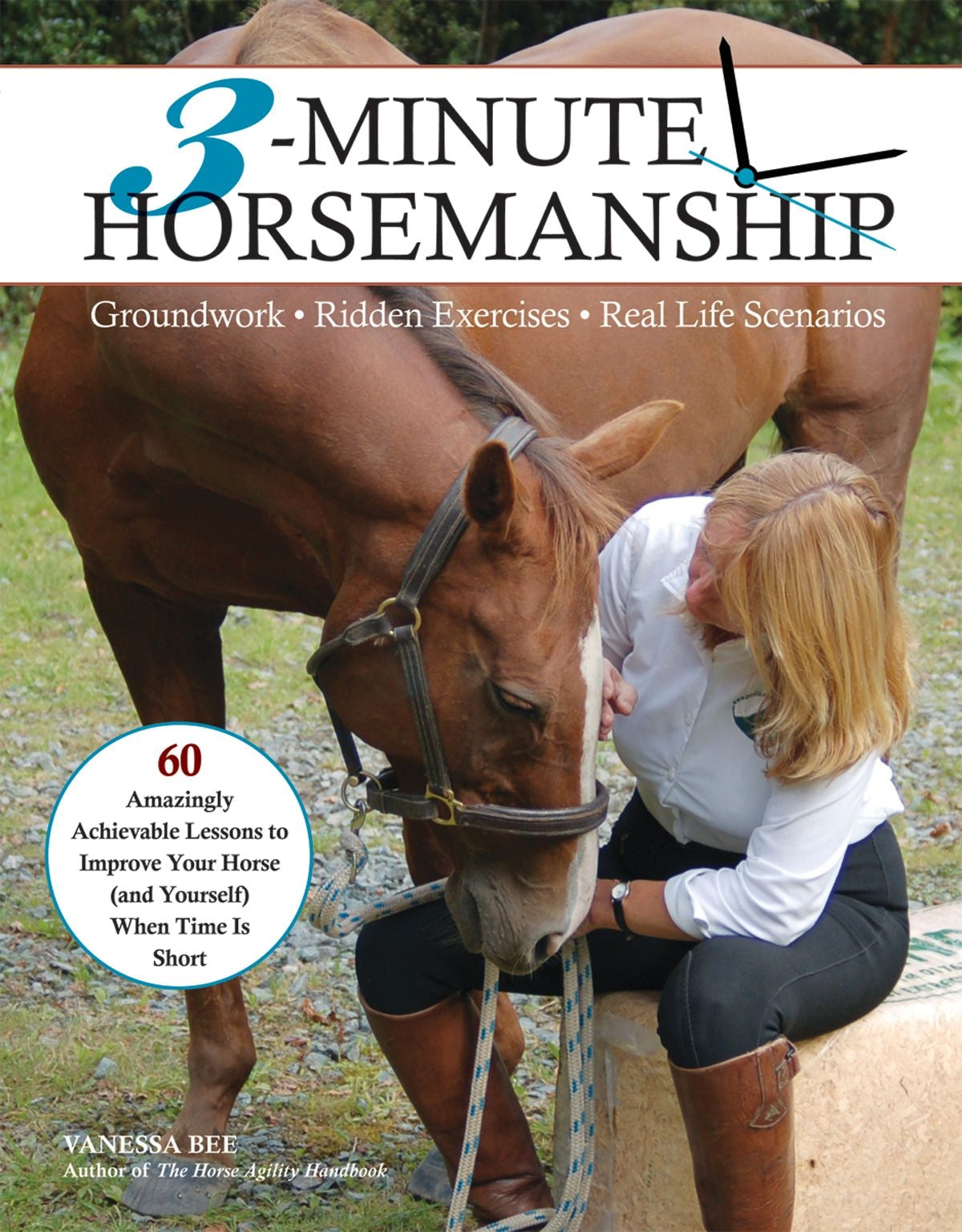 3-Minute Horsemanship by Vanessa Bee