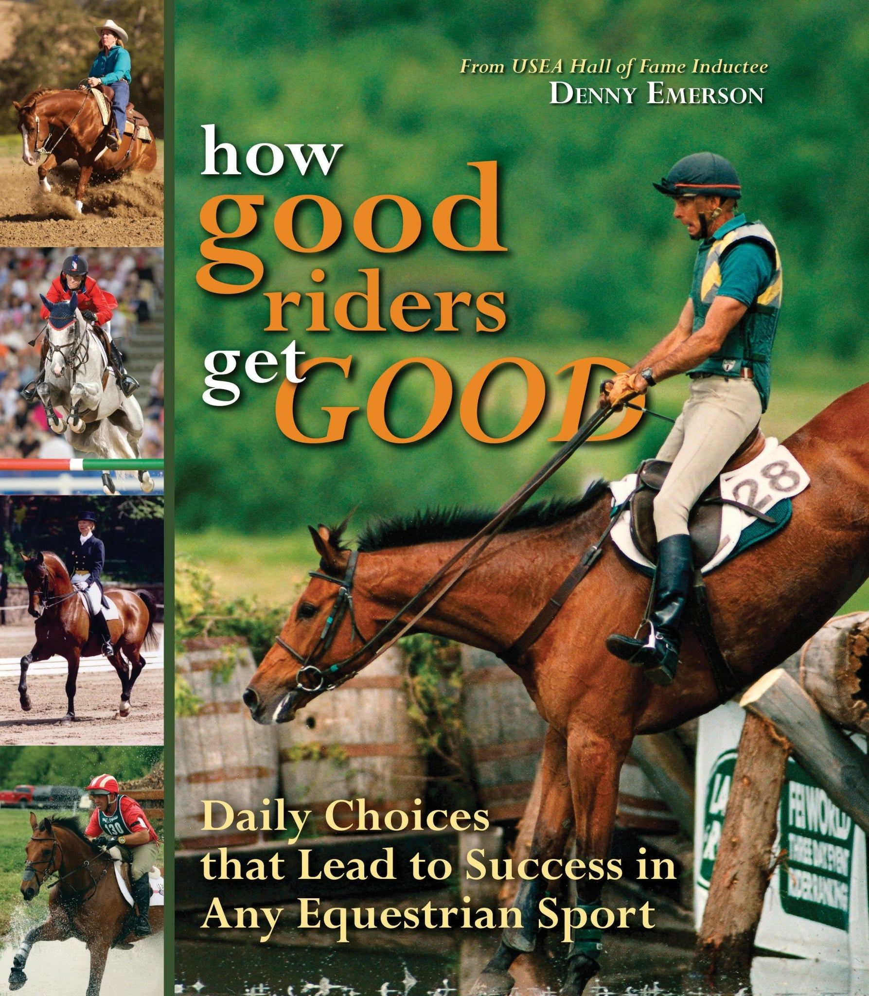How Good Riders Get Good by Denny Emerson